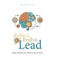 thumbnail image 1 of Reflect, Evolve, Lead: The Power of Metacognition, (Hardcover), 1 of 1