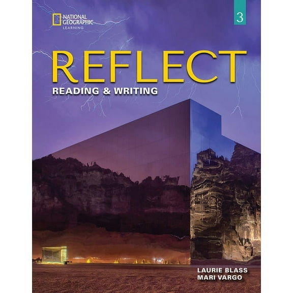 Reflect: Reading & Writing Reflect Reading & Writing 3: Student's Book, (Paperback)
