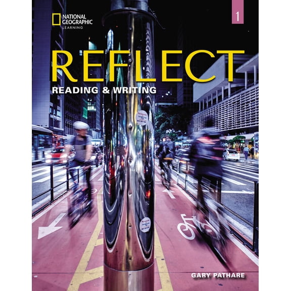 Reflect: Reading & Writing Reflect Reading & Writing 1 with the Spark Platform, (Paperback)