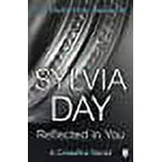Reflected in You (Paperback) by Sylvia Day