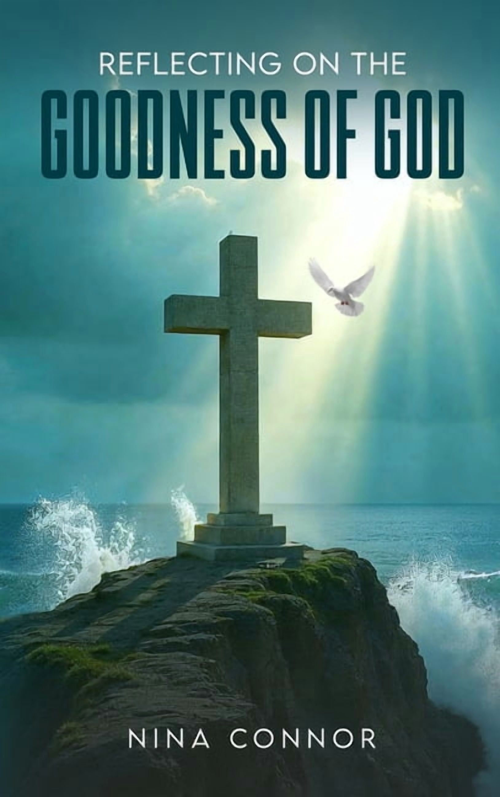 Reflecting on the Goodness of God: Faithful, Loving, and Kind, (Hardcover)