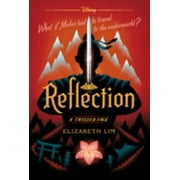 Reflection a Twisted Tale A Twisted Tale