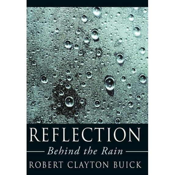 Reflection : Behind the Rain (Hardcover)