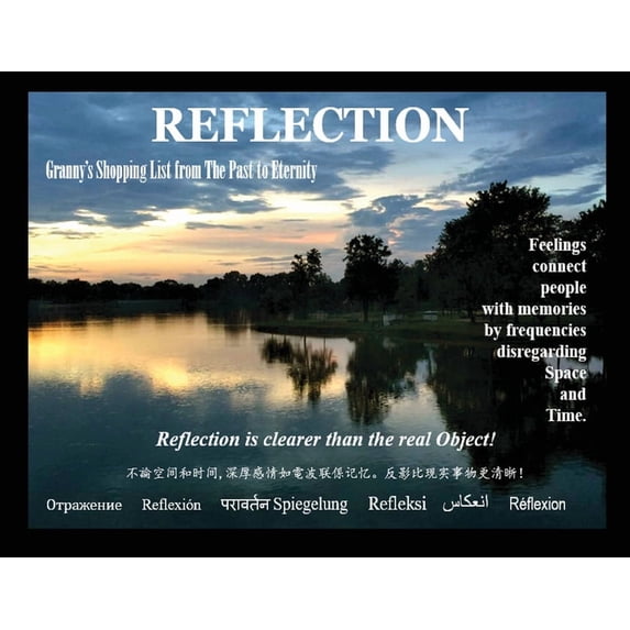 Reflection: Granny's Shopping List from the Past to Eternity, (Paperback)