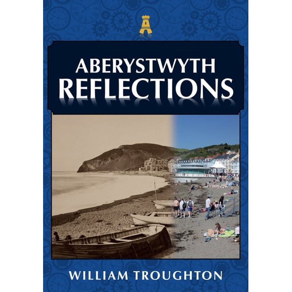 Reflections: Aberystwyth Reflections (Paperback)