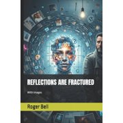 Reflections Are Fractured, Paperback