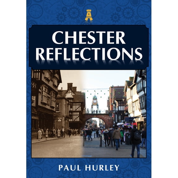 Reflections: Chester Reflections (Paperback)