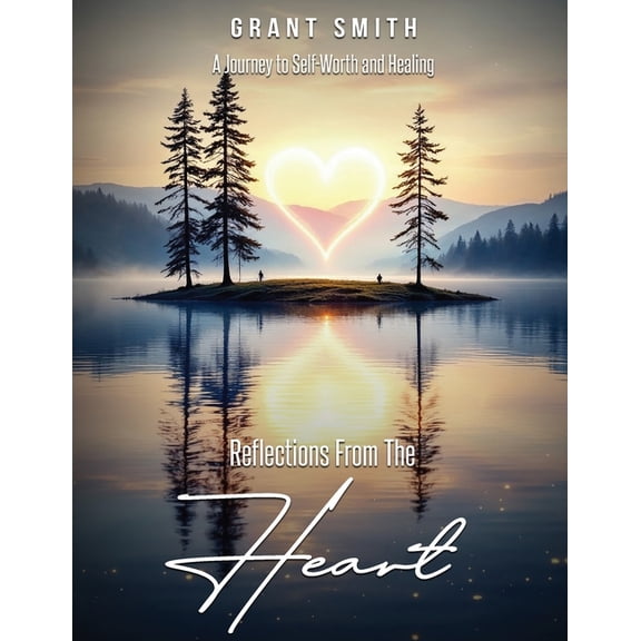 Reflections From The HEART, (Paperback)