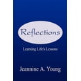 thumbnail image 1 of Reflections: Learning Life's Lessons, (Paperback), 1 of 1
