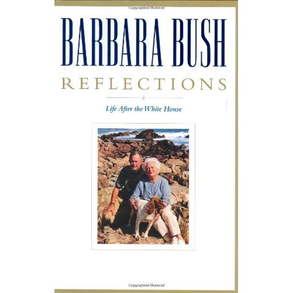 Pre-Owned Reflections: Life After the White House (Hardcover) 0743223594 9780743223591