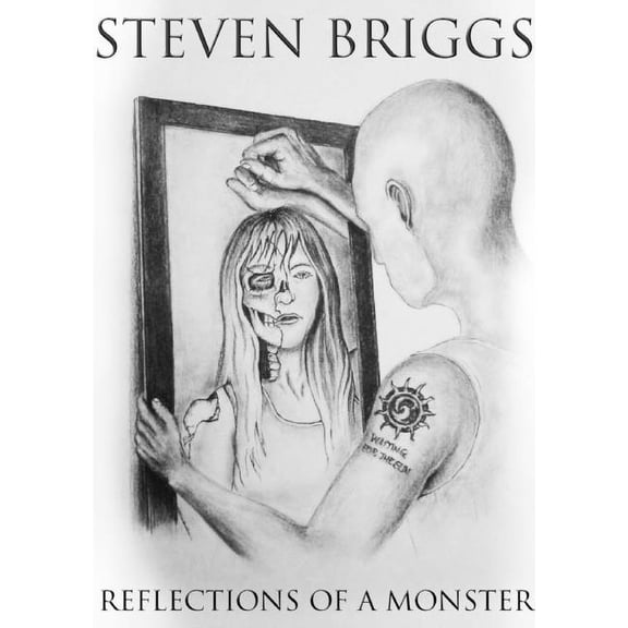 Reflections Of A Monster, (Paperback)