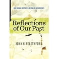 thumbnail image 1 of Pre-Owned Reflections of Our Past: How Human History Is Revealed in Our Genes (Paperback) by John H Relethford, 1 of 1