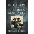 thumbnail image 1 of Reflections On A Generous Generation, (Paperback), 1 of 1