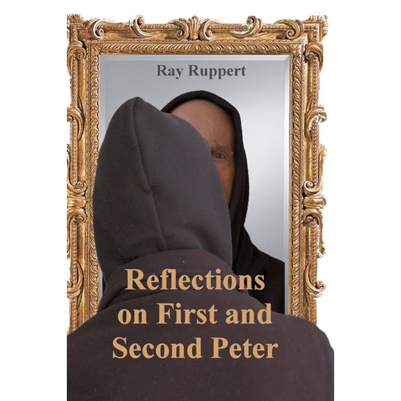 Reflections On First and Second Peter, (Paperback)