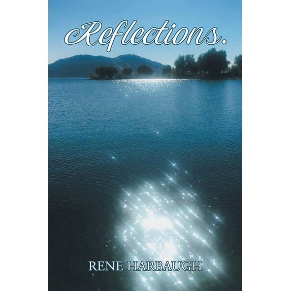 Reflections. (Paperback)