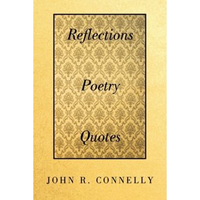 Reflections Poetry Quotes, (Paperback)