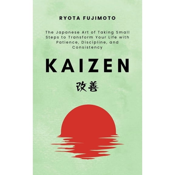 Reflections of the Sakura Kaizen: The Japanese Art of Taking Small Steps to Transform Your Life with Patience, Discipline, and Consistency, (Paperback)