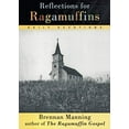 thumbnail image 1 of Pre-Owned Reflections for Ragamuffins : Daily Devotions from the Writings of Brennan Manning (Paperback) 9780060654573, 1 of 1