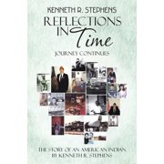 Reflections in Time Journey Continues, Paperback