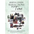 thumbnail image 1 of Reflections in Time : More Poetry from Kenneth R Stephens, 1 of 1