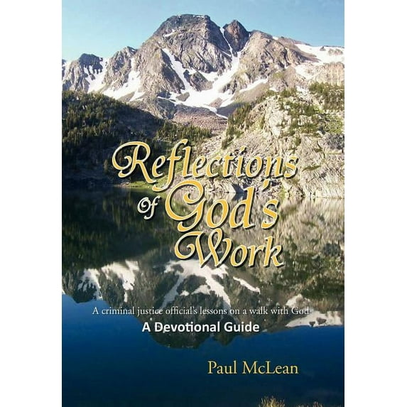 Reflections of God's Work, (Hardcover)