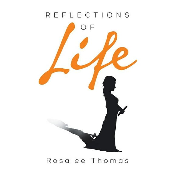 Reflections of Life (Paperback)