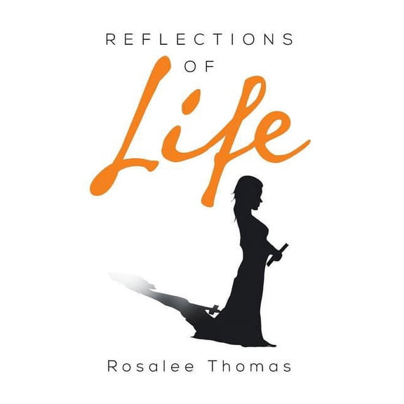 Reflections of Life (Hardcover)