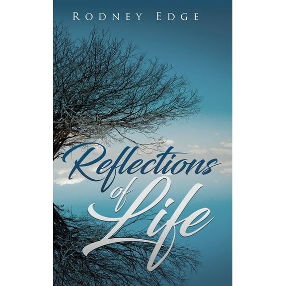 Reflections of Life, (Hardcover)