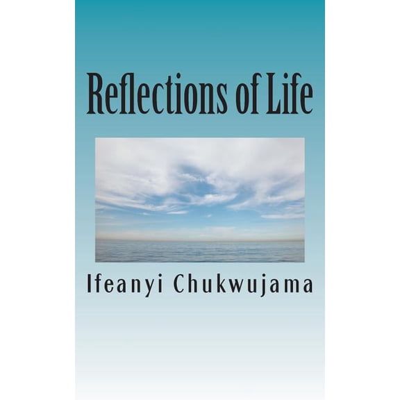 Reflections of Life: Obey God and Live! (Paperback)