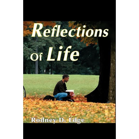 Reflections of Life, (Paperback)