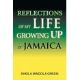 thumbnail image 1 of Reflections of My Life Growing Up in Jamaica - Paperback, 1 of 1