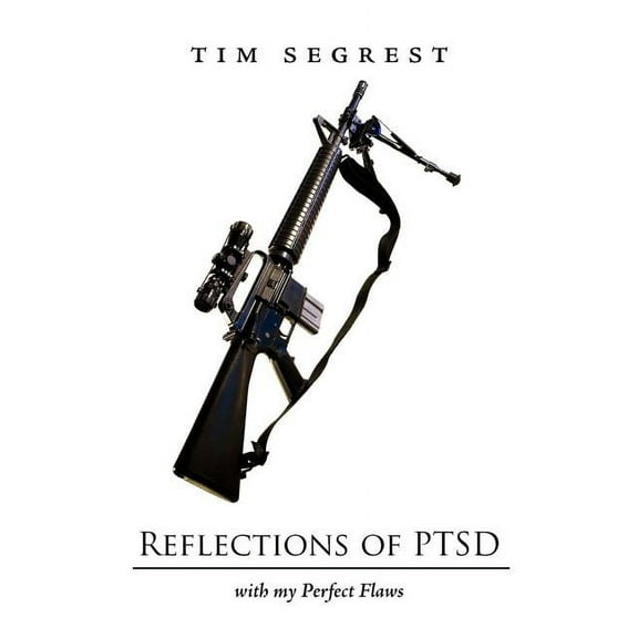 Reflections of P T S D: with my Perfect Flaws (Paperback)