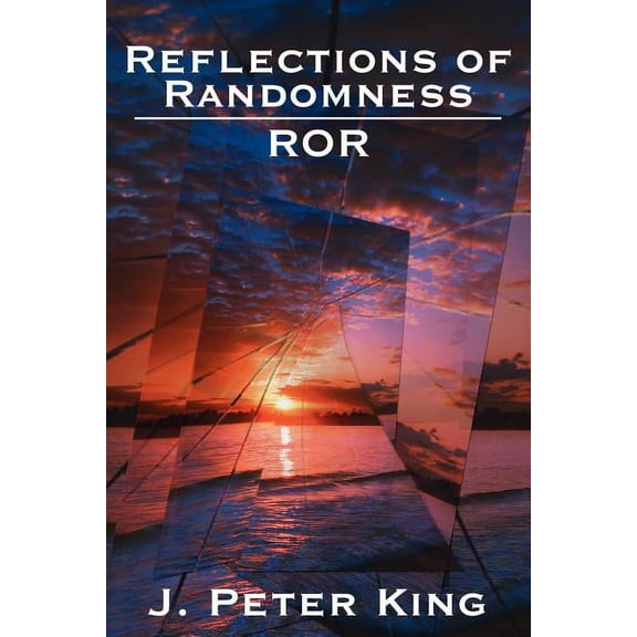 Reflections of Randomness: Ror, (Paperback)