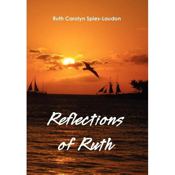 Reflections of Ruth (Hardcover)