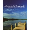 thumbnail image 1 of Pre-Owned Reflections of a Life Up North, 9780918293039, 0918293030, Hardcover, 2 edition, 1 of 1