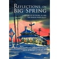 thumbnail image 1 of Reflections on Big Spring : A History of Pittsford, Ny and the Genesee River Valley, 1 of 1