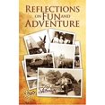 thumbnail image 1 of Pre-Owned Reflections on Fun and Adventure 9781425721749 Used, 1 of 1