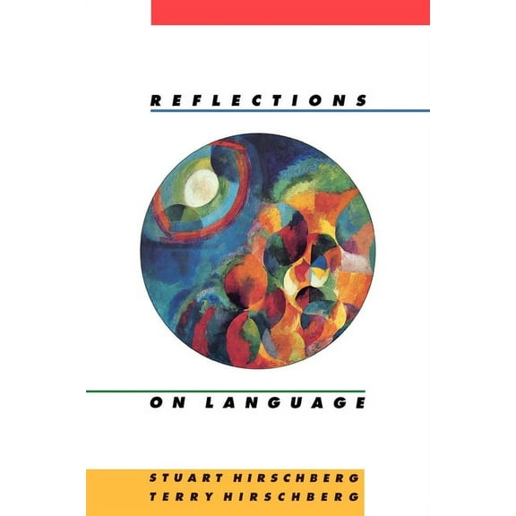 Reflections on Language, (Paperback)