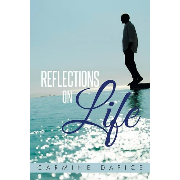 Reflections on Life (Paperback)