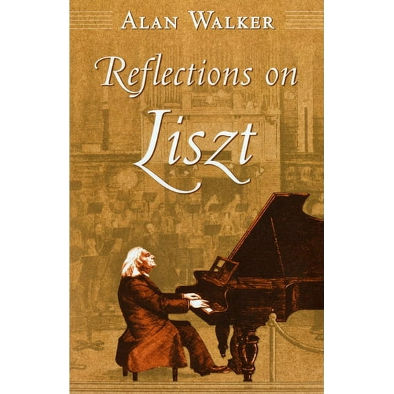 Reflections on Liszt, (Paperback)