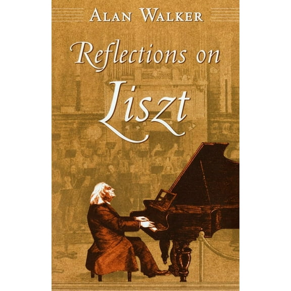 Reflections on Liszt, (Paperback)