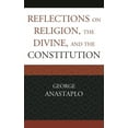 thumbnail image 1 of Reflections on Religion, the Divine, and the Constitution, (Paperback), 1 of 1
