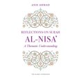 Reflections on Surah Reflections on Surah Al-Nisa': A Thematic ...