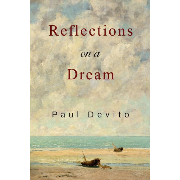 Reflections on a Dream, (Paperback)