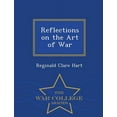 thumbnail image 1 of Reflections on the Art of War - War College Series (Paperback), 1 of 1