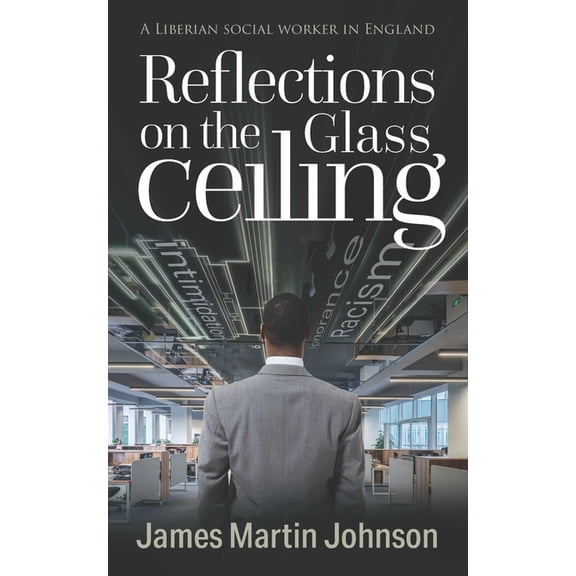 Reflections on the Glass Ceiling, (Paperback)