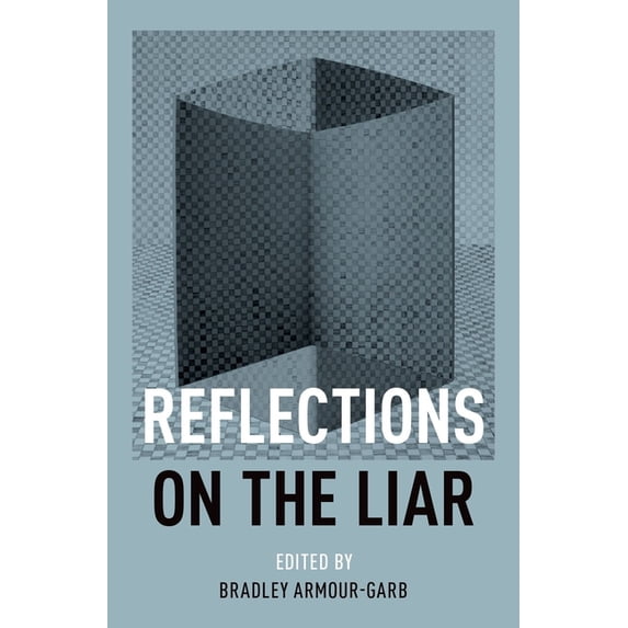 Reflections on the Liar, (Hardcover)
