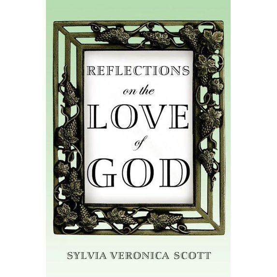 Reflections on the Love of God