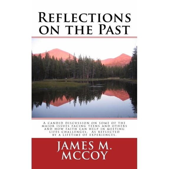 Reflections on the Past (Paperback)
