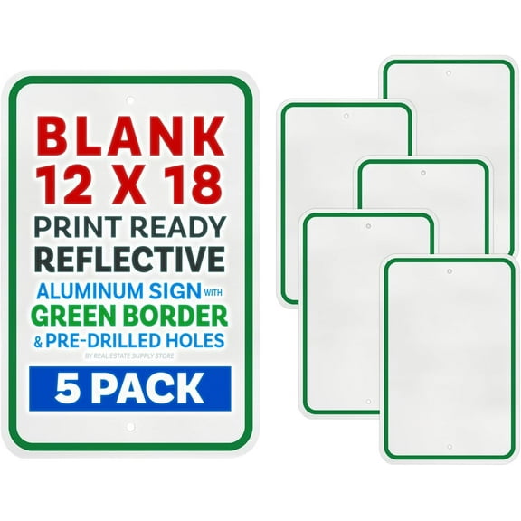 Reflective Aluminum Metal Sign with Green Border, 12 x 18, Rust Free Aluminum, Pre-punched 3/8" Mounting Holes, Radius Corners (5 Pack)